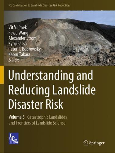 Understanding and Reducing Landslide Disaster Risk