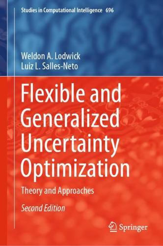 Flexible and Generalized Uncertainty Optimization