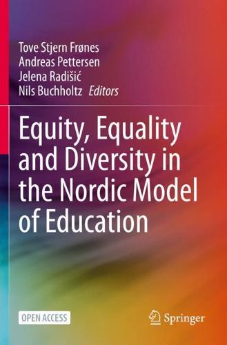 Equity, Equality and Diversity in the Nordic Model of Education
