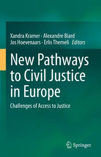 New Pathways to Civil Justice in Europe