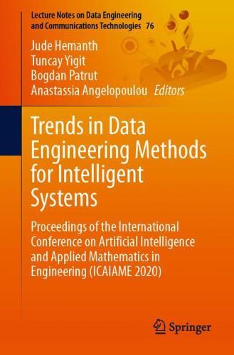 Trends in Data Engineering Methods for Intelligent Systems