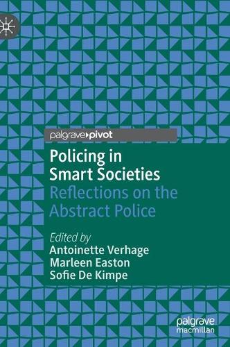 Policing in Smart Societies