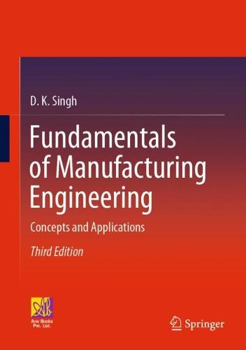 Fundamentals of Manufacturing Engineering