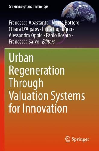 Urban Regeneration Through Valuation Systems for Innovation