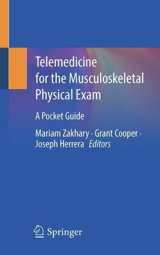Telemedicine for the Musculoskeletal Physical Exam