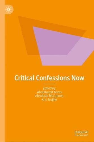 Critical Confessions Now