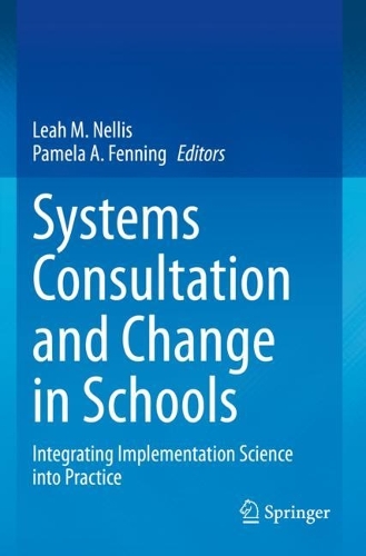 Systems Consultation and Change in Schools