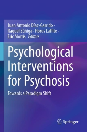Psychological Interventions for Psychosis
