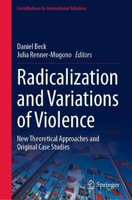 Radicalization and Variations of Violence