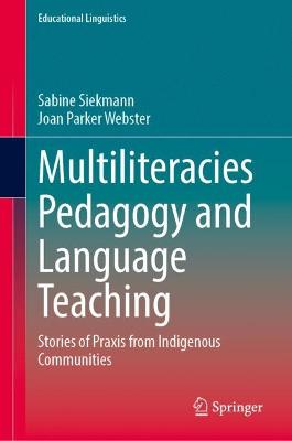 Multiliteracies Pedagogy and Language Teaching