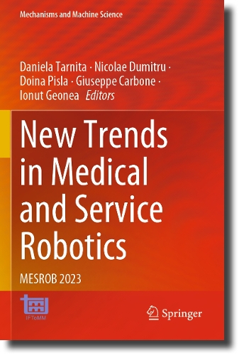 New Trends in Medical and Service Robotics
