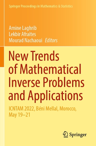 New Trends of Mathematical Inverse Problems and Applications