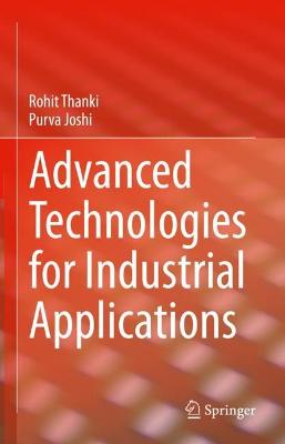 Advanced Technologies for Industrial Applications