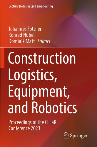 Construction Logistics, Equipment, and Robotics