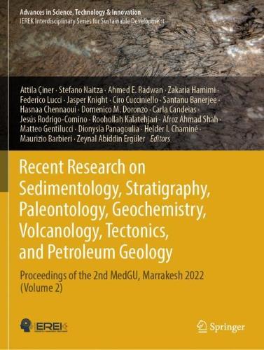 Recent Research on Sedimentology, Stratigraphy, Paleontology, Geochemistry, Volcanology, Tectonics, and Petroleum Geology