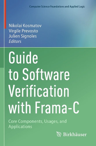 Guide to Software Verification with Frama-C
