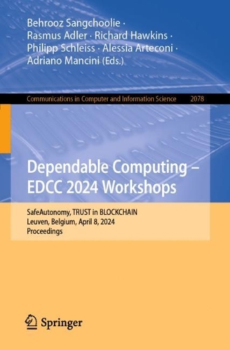 Dependable Computing – EDCC 2024 Workshops