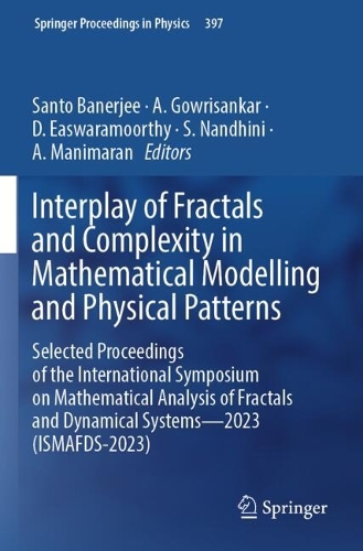 Interplay of Fractals and Complexity in Mathematical Modelling and Physical Patterns