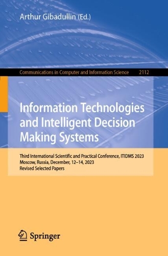 Information Technologies and Intelligent Decision Making Systems