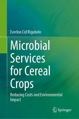 Microbial Services for Cereal Crops