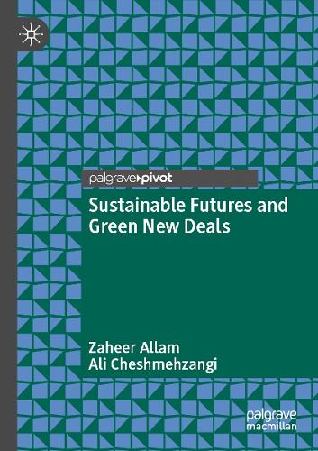 Sustainable Futures and Green New Deals