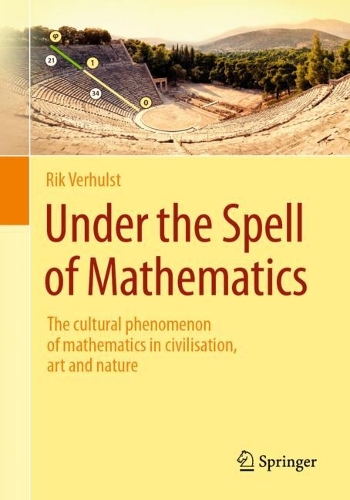Under the Spell of Mathematics