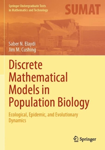 Discrete Mathematical Models in Population Biology
