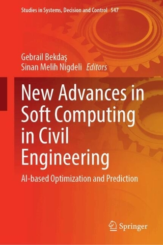 New Advances in Soft Computing in Civil Engineering