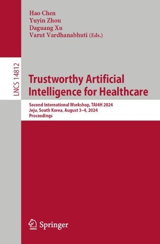 Trustworthy Artificial Intelligence for Healthcare