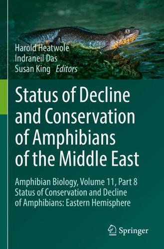 Status of Decline and Conservation of Amphibians of the Middle East