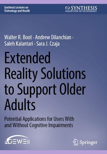 Extended Reality Solutions to Support Older Adults
