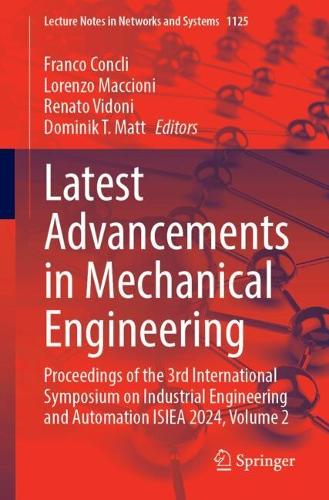 Latest Advancements in Mechanical Engineering