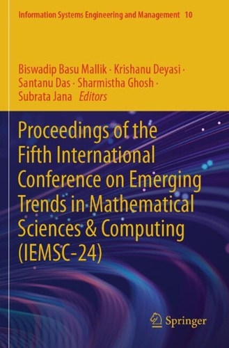 Proceedings of the Fifth International Conference on Emerging Trends in Mathematical Sciences & Computing (IEMSC-24)