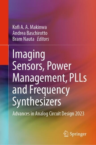 Imaging Sensors, Power Management, PLLs and Frequency Synthesizers