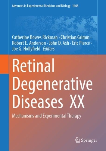 Retinal Degenerative Diseases XX
