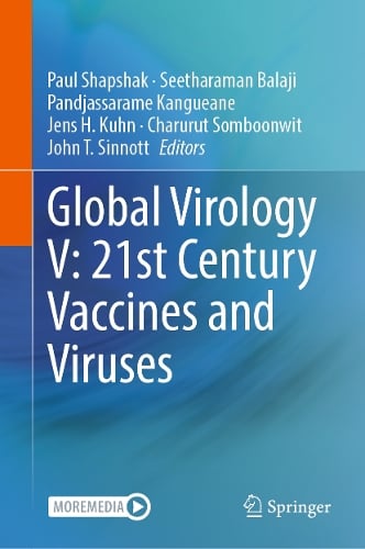 Global Virology V: 21st Century Vaccines and Viruses