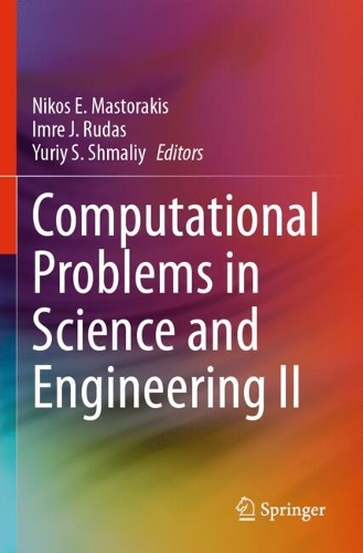 Computational Problems in Science and Engineering II