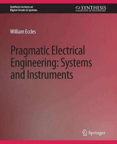 Pragmatic Electrical Engineering