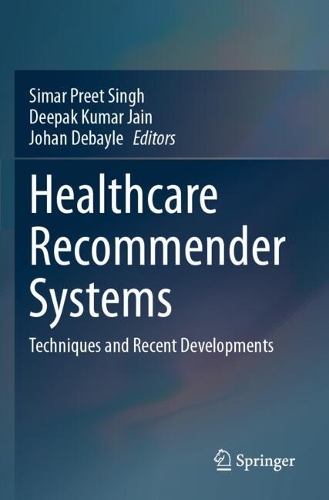 Healthcare Recommender Systems