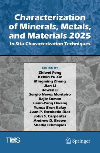 Characterization of Minerals, Metals, and Materials 2025