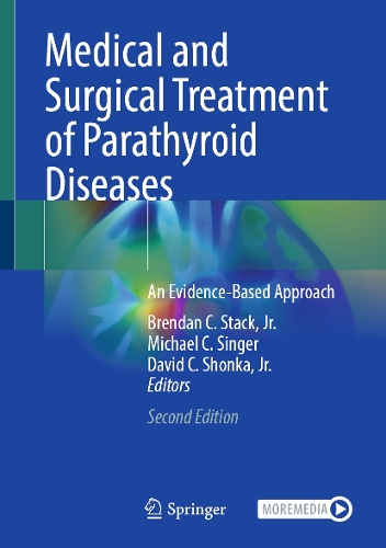 Medical and Surgical Treatment of Parathyroid Diseases