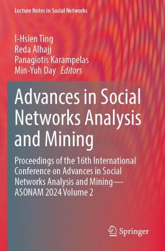 Advances in Social Networks Analysis and Mining