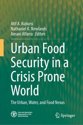 Urban Food Security in a Crisis Prone World