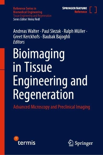 Bioimaging in Tissue Engineering and Regeneration