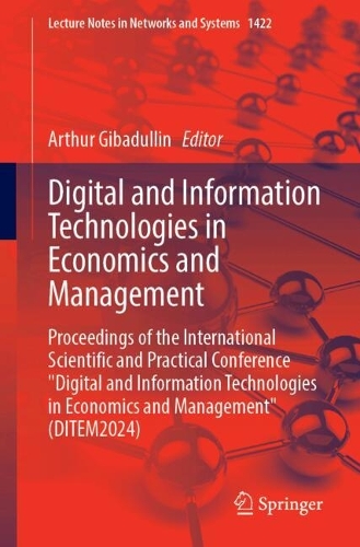 Digital and Information Technologies in Economics and Management