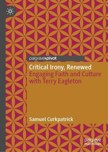 Critical Irony, Renewed