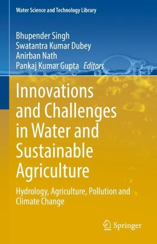 Innovations and Challenges in Water and Sustainable Agriculture