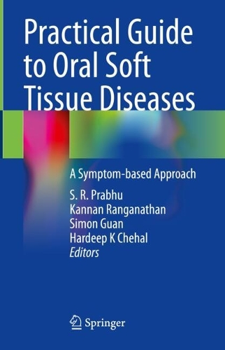 Practical Guide to Oral Soft Tissue Diseases
