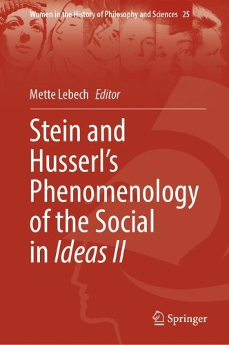 Stein and Husserl’s Phenomenology of the Social in Ideas II