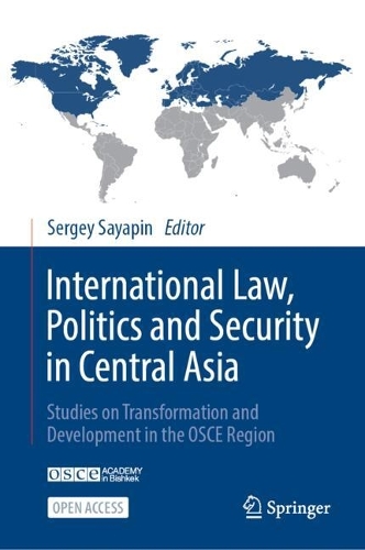 International Law, Politics and Security in Central Asia